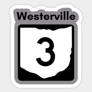 Westerville route 3 Sticker